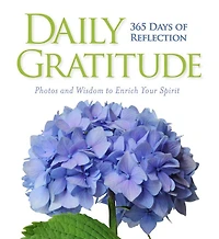 Daily Gratitude: 365 Days Of Reflection