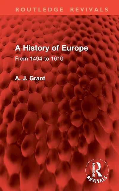 A History of Europe: From 1494 to 1610