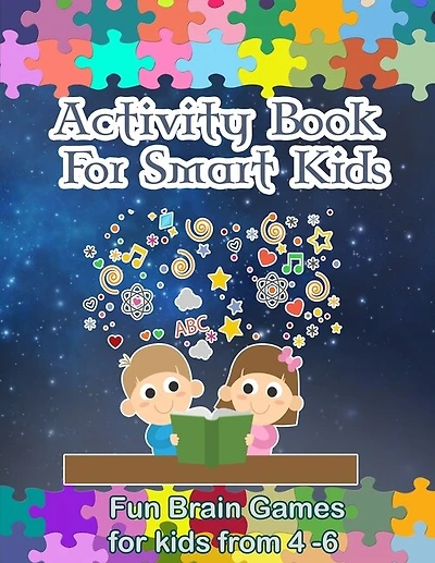 Activity Book For Smart Kids: Activity Book For Kids