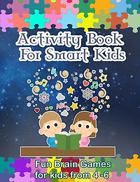 Activity Book For Smart Kids: Activity Book For Kids