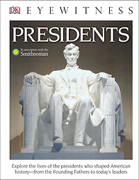 Eyewitness Presidents