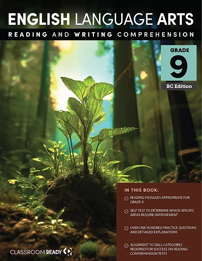 English Language Arts Grade 9 - BC Edition: Reading and Writing Comprehension