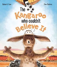 The Kangaroo Who Couldn't Believe It