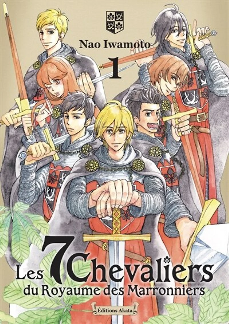 Les 7 chevaliers du Royaume des marronniers, Vol. 1