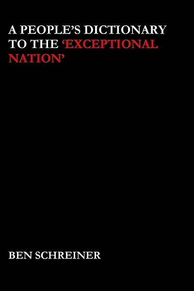 A People's Dictionary to the 'Exceptional Nation'