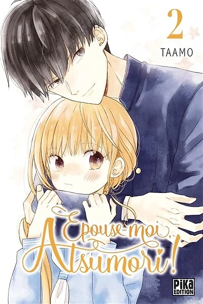 Épouse-moi, Atsumori ! T02