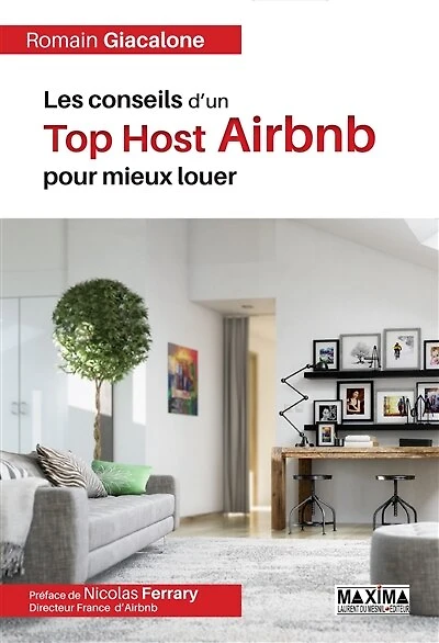 LES CONSEILS D'UN TOP HOST AIRBNB POUR MIEUX LOUER