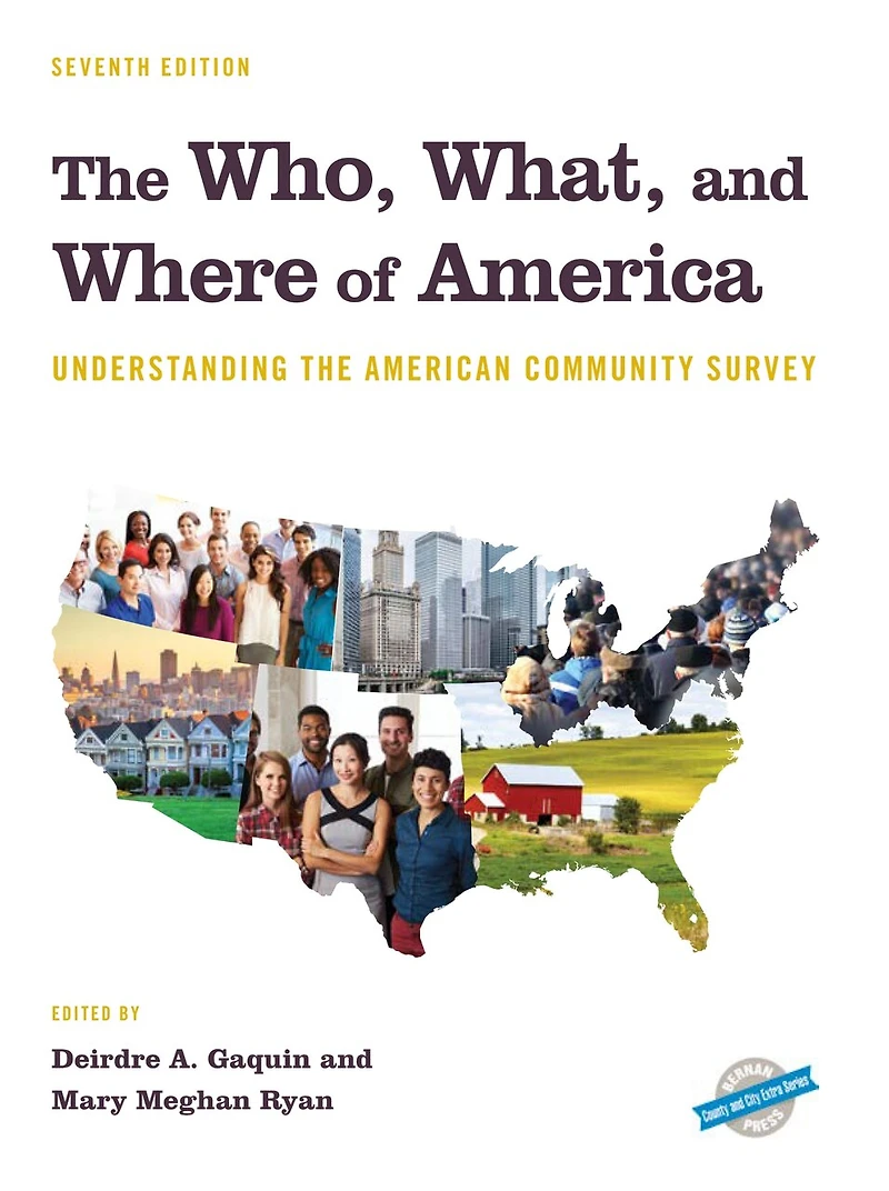 the Who, What, and Where of America: Understanding American Community Survey