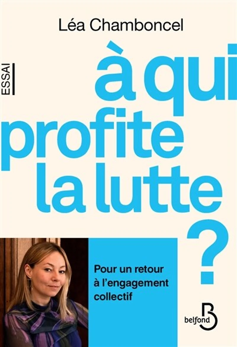 A qui profite la lutte ?: essai