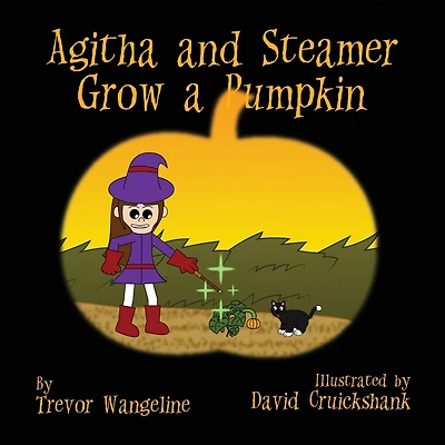 Agitha And Steamer Grow A Pumpkin