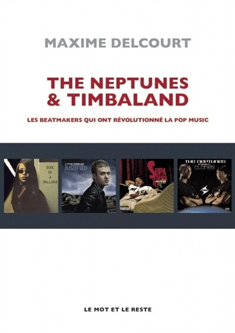 The Neptunes & Timbaland: les beatmakers qui ont révolutionné la pop music