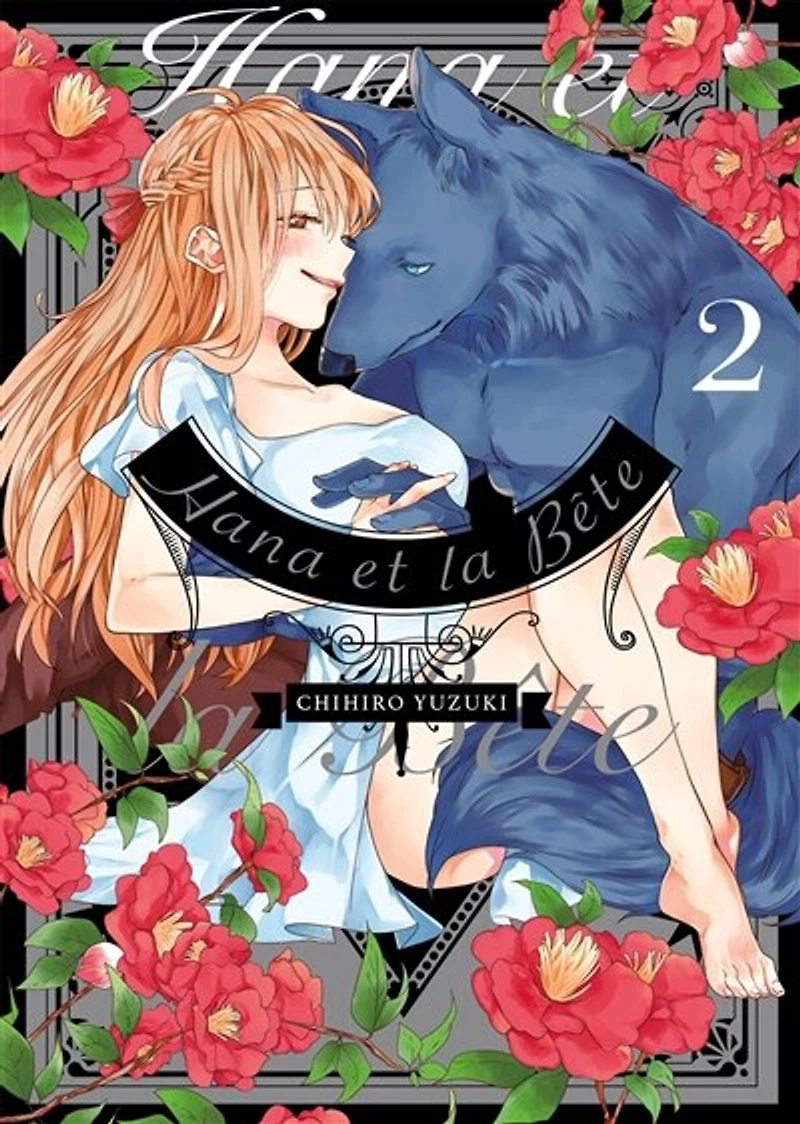 Hana et la bête, Vol. 2