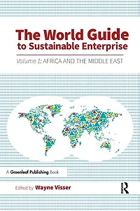 The World Guide To Sustainable Enterprise: Volume 1: Africa And Middle East