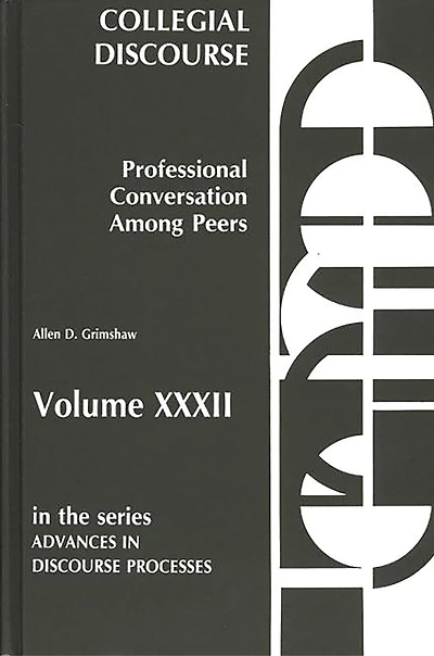 Collegial Discourse-Professional Conversation Among Peers
