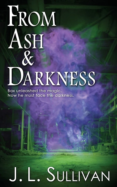 From Ash & Darkness