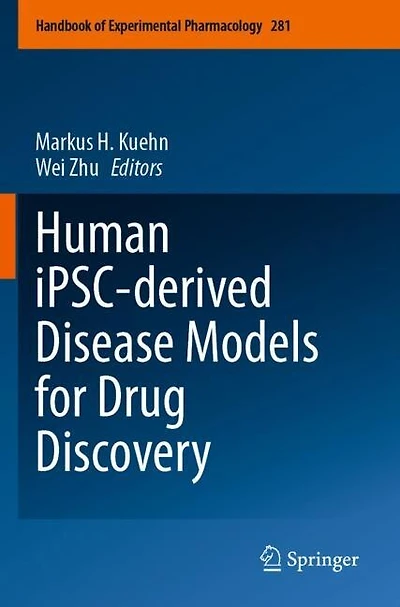 Human iPSC-derived Disease Models for Drug Discovery