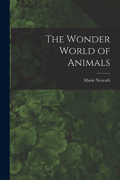 The Wonder World of Animals