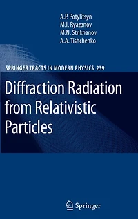 Diffraction Radiation from Relativistic Particles