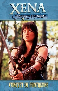 Xena Warrior Princess Volume 1: Contest of Pantheons