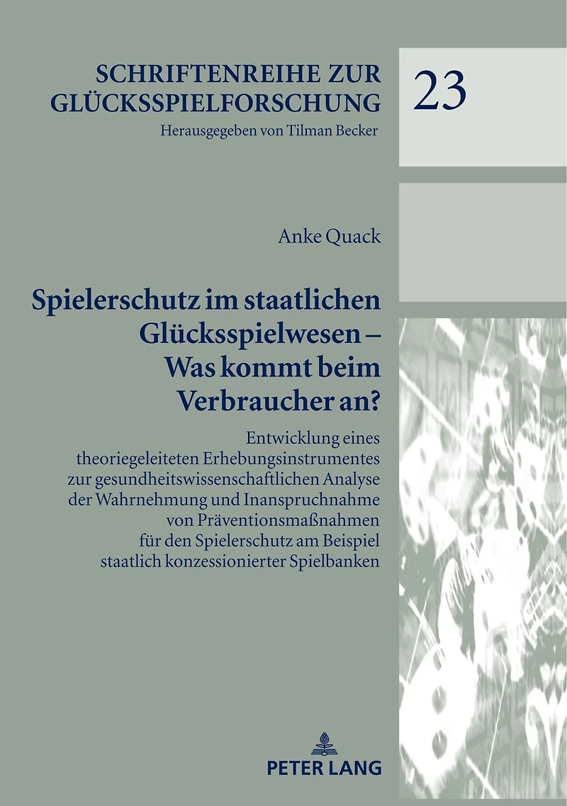Spielerschutz im staatlichen Gluecksspielwesen - Was kommt beim Verbraucher an?