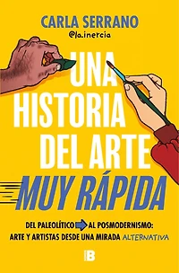 Una historia del arte muy rápida / A Very Quick History of Art