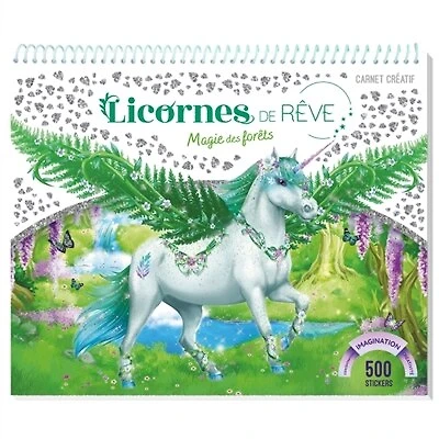 Licornes de rêve: carnet créatif