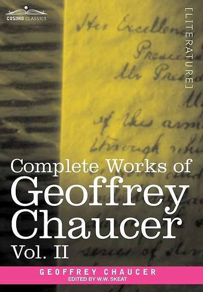 Complete Works of Geoffrey Chaucer, Vol. II: Boethius and Troilus (in Seven Volumes)