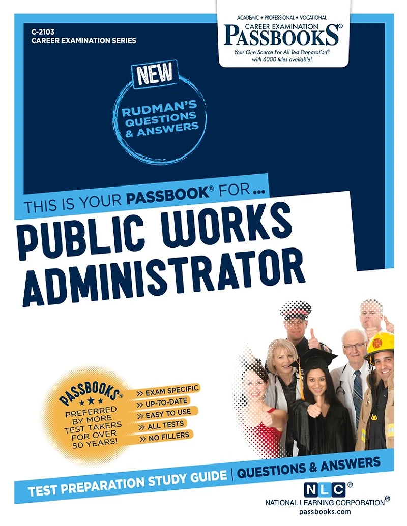 Public Works Administrator (C-2103): Passbooks Study Guide