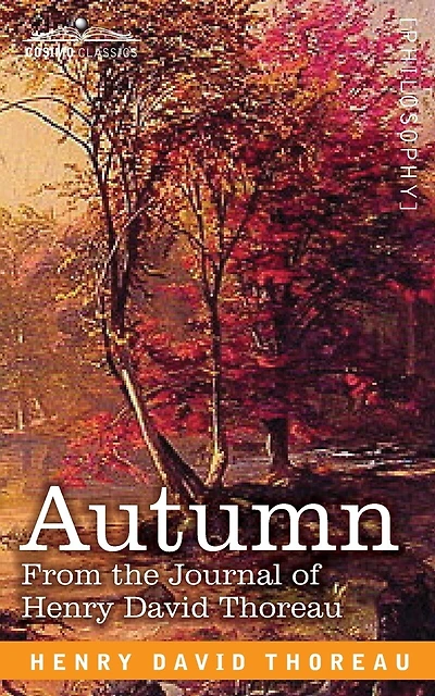 Autumn: From the Journal of Henry David Thoreau