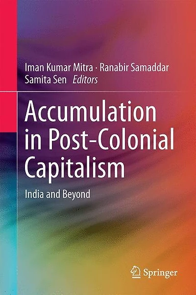 Accumulation Post-colonial Capitalism