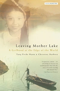 Leaving Mother Lake: A Girlhood At The Edge Of World