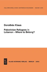 Palestinian Refugees in Lebanon - Where to belong?