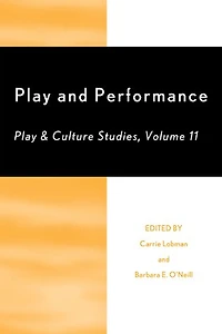 Play and Performance: Culture Studies