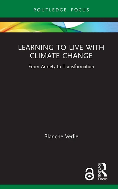 Learning to Live with Climate Change: From Anxiety Transformation