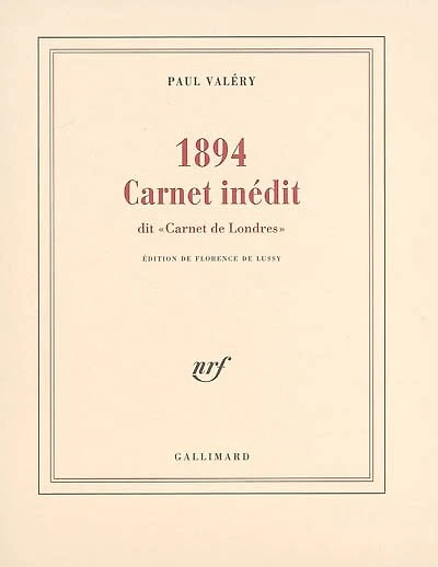 1894, carnet inédit : dit carnet de Londres: dit carnet de Londres