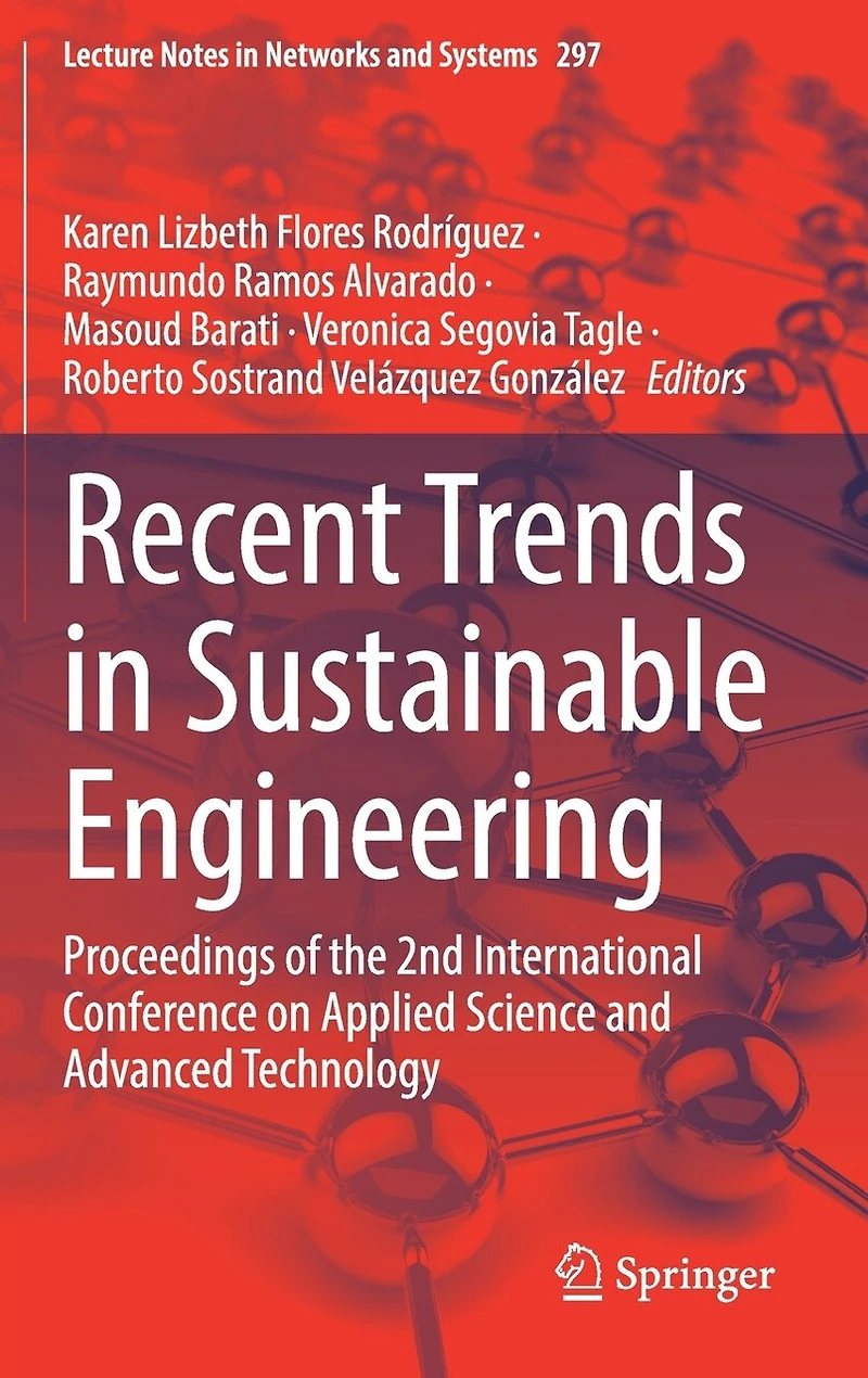 Recent Trends Sustainable Engineering: Proceedings of the 2nd International Conference on Applied Science and Advanced Technology