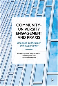 Community-University Engagement and Praxis: Knocking on the Door of the Ivory Tower