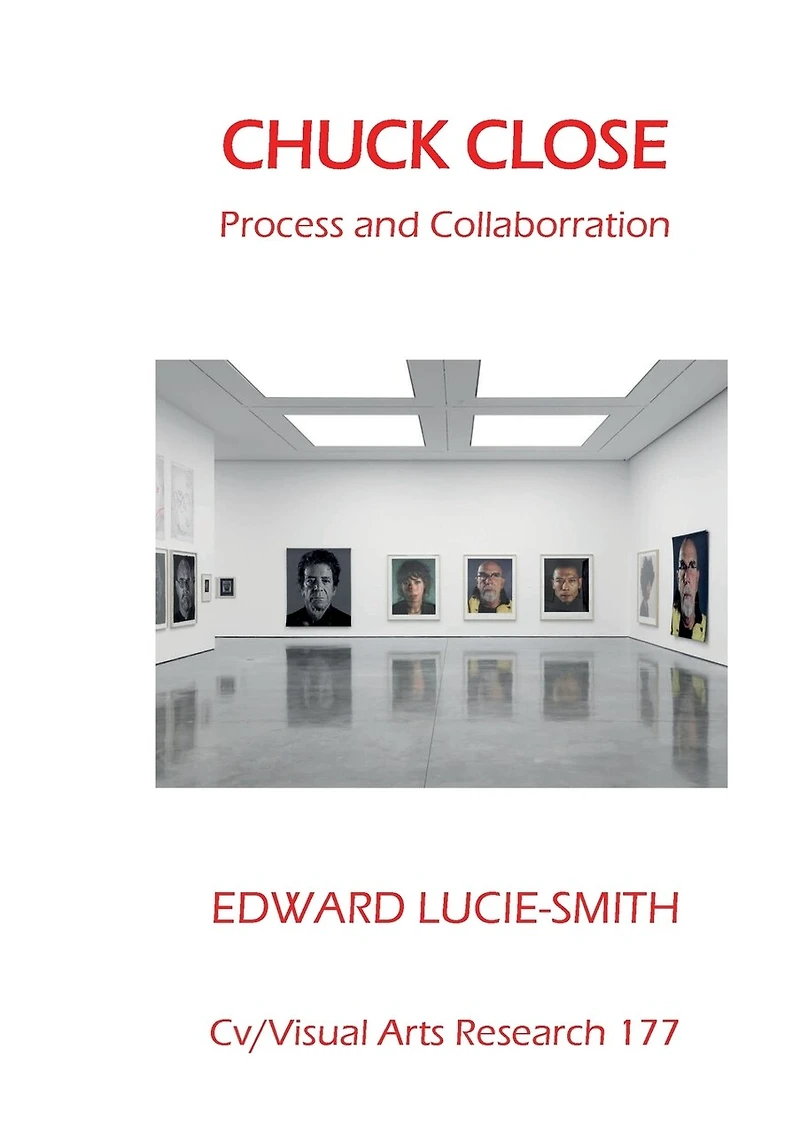 Chuck Close: process and collaboration