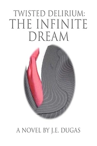 Twisted Delirium: The Infinite Dream