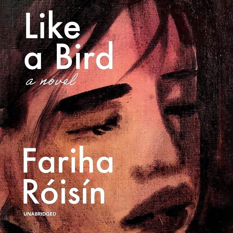 Like A Bird: Novel