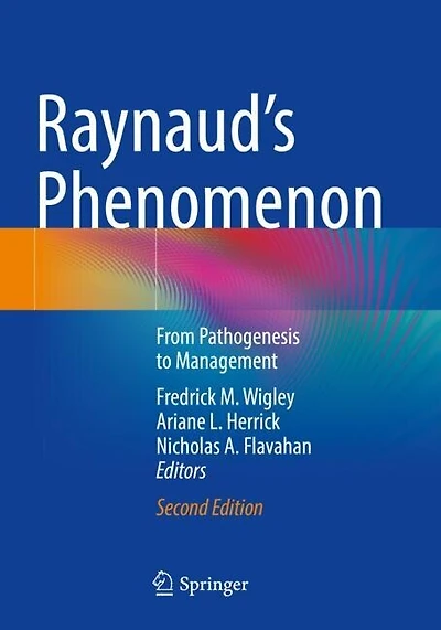 Raynaud's Phenomenon: From Pathogenesis to Management