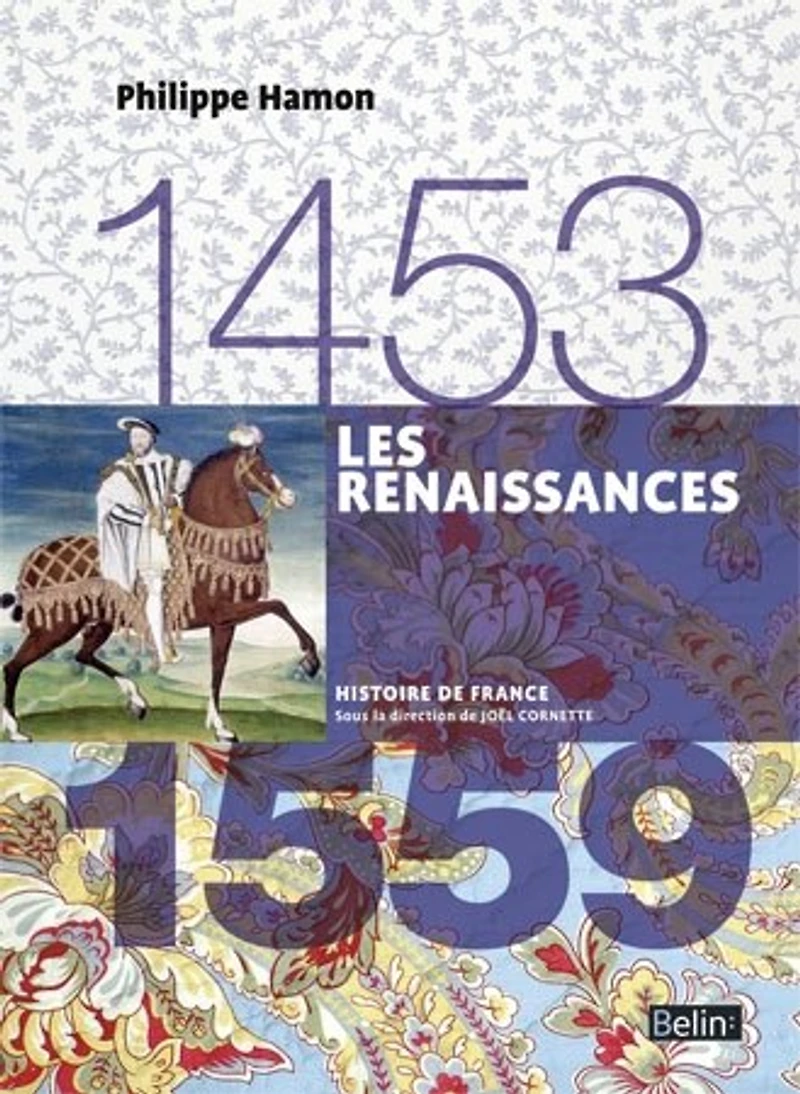 Les Renaissances: 1453-1559