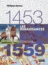 Les Renaissances: 1453-1559