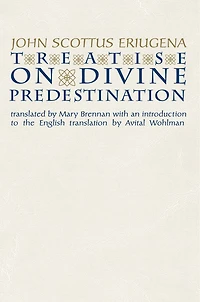 Treatise on Divine Predestination