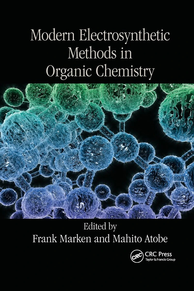 Modern Electrosynthetic Methods Organic Chemistry