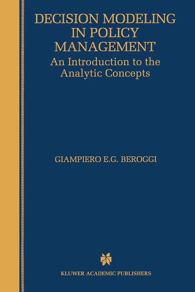 Decision Modeling Policy Management: An Introduction to the Analytic Concepts