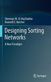 Designing Sorting Networks: A New Paradigm