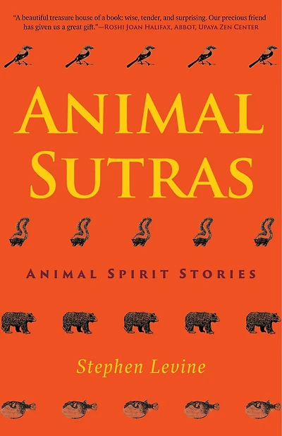 Animal Sutras: Animal Spirit Stories