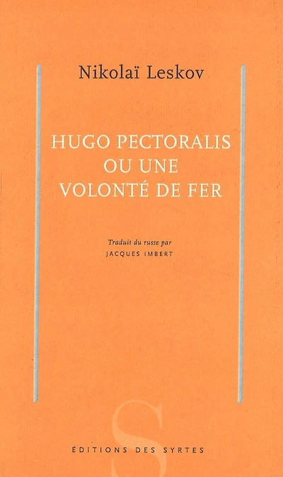 Hugo Pectoralis ou une volonté de fer