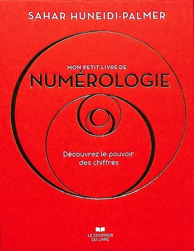 Mon petit livre de numérologie: découvrez le pouvoir des chiffres